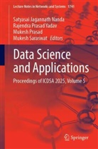 Satyasai Jagannath Nanda, Mukesh Prasad, Mukesh Prasad et al, Rajendra Prasad Yadav, Mukesh Saraswat, Rajendra Prasad Yadav - Data Science and Applications