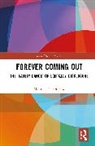 Maureen C. Outlaw - Forever Coming Out