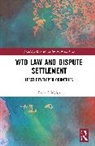Ronald Welsh - Wto Law and Dispute Settlement