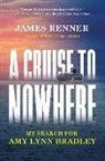 James Renner - A Cruise to Nowhere