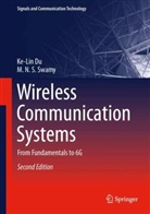 Ke-Lin Du, M N S Swamy, M. N. S. Swamy - Wireless Communication Systems