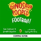 Tom Fletcher, Dougie Poynter, Parsons Garry - The Dinosaur that Pooped A Football