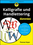 Thomas Hoyer - Kalligrafie und Handlettering für Dummies