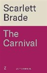 Scarlett Brade - The Carnival