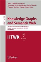 Edgard Marx, Fernando Ortiz-Rodriguez, Thomas Riechert, Sanju Tiwari, Sanju Tiwari et al, Boris Villazón-Terrazas - Knowledge Graphs and Semantic Web