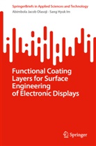 Sang Hyuk Im, Abimbola Jacob Olasoji - Functional Coating Layers for Surface Engineering of Electronic Displays