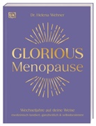Helena Wehner, Helena (Dr.) Wehner, DK Verlag - Glorious Menopause