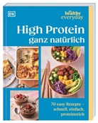 Laura Clark, Susanna Unsworth, DK Verlag - Healthy Everyday. High Protein ganz natürlich