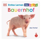 DK Erstes Lernen, DK Verlag - Kids, DK Verlag - Kids - Erstes Lernen Fühl-Leporello. Bauernhof