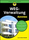 Laura Eckert-Rinallo - WEG-Verwaltung für Dummies
