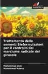 Muhammad Anees, Muhammad Zaki - Trattamento delle sementi Bioformulazioni per il controllo del marciume radicale del girasole
