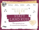 Alexandra Reinwarth - Was ich an dir liebe - Statt Land Kuss