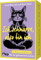 Astrid Pikowski - Ich schnurre, also bin ich