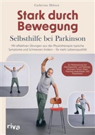 Cathérine Hölzen - Stark durch Bewegung - Selbsthilfe bei Parkinson