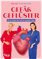 Kerstin Schick, Andrea Sokol - Gefäßgeflüster