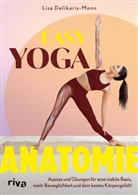 Lisa Delikaris-Monn - Easy Yoga-Anatomie
