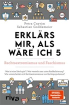 Petra Cnyrim, Sebastian Goddemeier - Erklärs mir, als wäre ich 5 - Rechtsextremismus und Faschismus