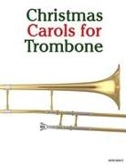 Javier Marcó - Christmas Carols for Trombone