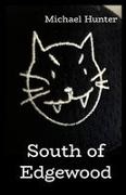 Michael Hunter - South of Edgewood