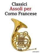 Javier Marcó - Classici Assoli per Corno Francese