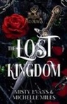 Misty Evans, Michelle Miles - The Lost Kingdom, A Legends of the Five Crowns Series Novella