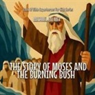 Michael Palmer - The Story Of Moses And The Burning Bush