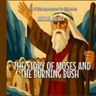 Michael Palmer - The Story Of Moses And The Burning Bush