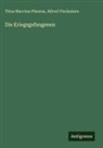 Alfred Fleckeisen, Titus Maccius Plautus - Die Kriegsgefangenen