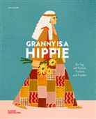 Carolina Amell, Vivi John, Kleine Gestalten, Kleine Gestalten - Granny is a Hippie