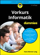 Hans Werner Lang - Vorkurs Informatik für Dummies 2A