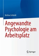 Bettina Schleidt - Angewandte Psychologie am Arbeitsplatz
