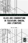 Yiannis Mylonas - Class and Conjuncture in Television, Cinema, and Literature