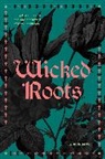 Editors of Castle Books - Wicked Roots