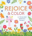 Editors of Chartwell Books - Rejoice & Color