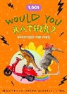 Editors of Chartwell Books - 1,001 Would You Rather Questions for Kids