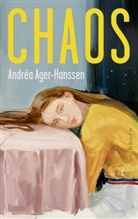 Andréa Ager-Hanssen - Chaos