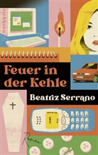 Beatriz Serrano - Feuer in der Kehle