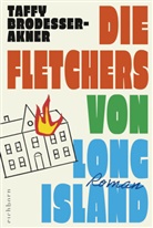 Taffy Brodesser-Akner - Die Fletchers von Long Island