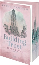 April Dawson - Building Trust