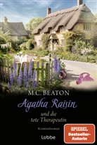 M. C. Beaton - Agatha Raisin und die tote Therapeutin