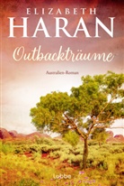 Elizabeth Haran - Outbackträume