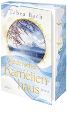 Tabea Bach - Wiedersehen im Kamelienhaus