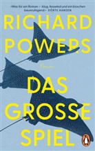 Richard Powers - Das große Spiel