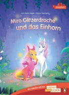 Ann-Katrin Heger, Hanna Tkachenko - Miro Glitzerdrache und das Einhorn