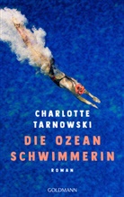 Charlotte Tarnowski - Die Ozeanschwimmerin
