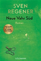 Sven Regener - Neue Vahr S&uuml;d