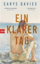 Carys Davies - Ein klarer Tag