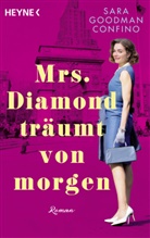 Sara Goodman Confino - Mrs. Diamond träumt von morgen