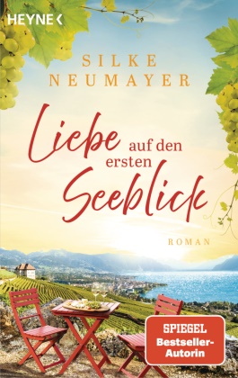 Silke Neumayer - Liebe auf den ersten Seeblick Roman