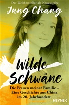 Jung Chang - Wilde Schwäne